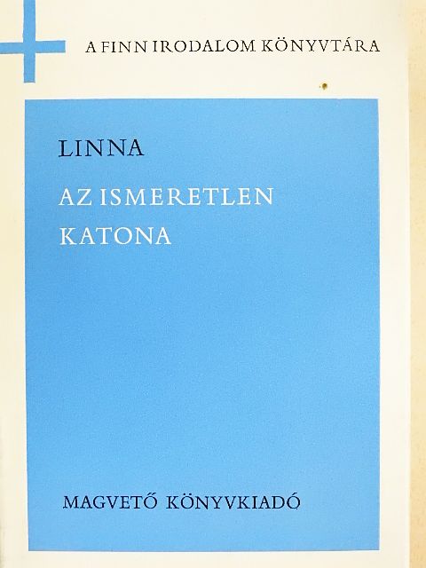 Väinö Linna - Az ismeretlen katona [antikvár]