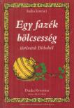 Danka Krisztina - Egy fazék bölcsesség [antikvár]