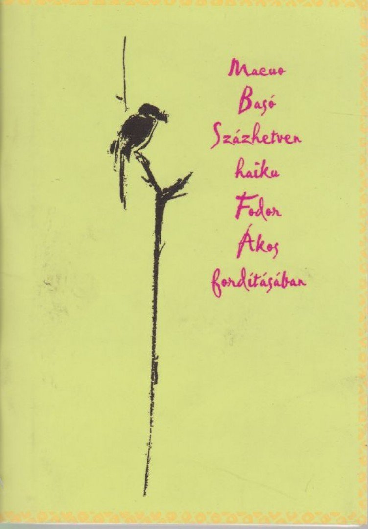 Macuo Basó - Százhetven haiku [antikvár]