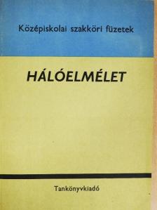 Dr. Szász Gábor - Hálóelmélet [antikvár]