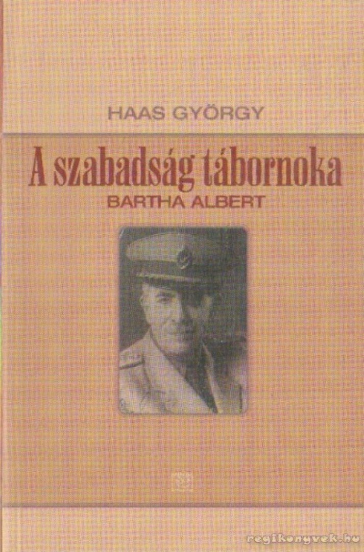 Haas György - A szabadság tábornoka [antikvár]