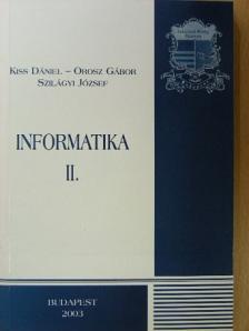 Kiss Dániel - Informatika II. [antikvár]