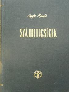 Sugár László - Szájbetegségek [antikvár]