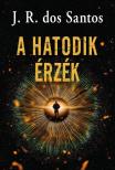 J. R. Dos Santos - A hatodik érzék