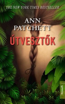 Ann Patchett - Útvesztők [eKönyv: epub, mobi]