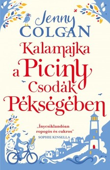Jenny Colgan - Kalamajka a Piciny Csodák Pékségében [eKönyv: epub, mobi]