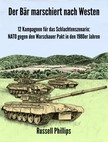 Aoife Brown, Russell Phillips, Sam Townshend - Der Bär marschiert nach Westen [eKönyv: epub, mobi]