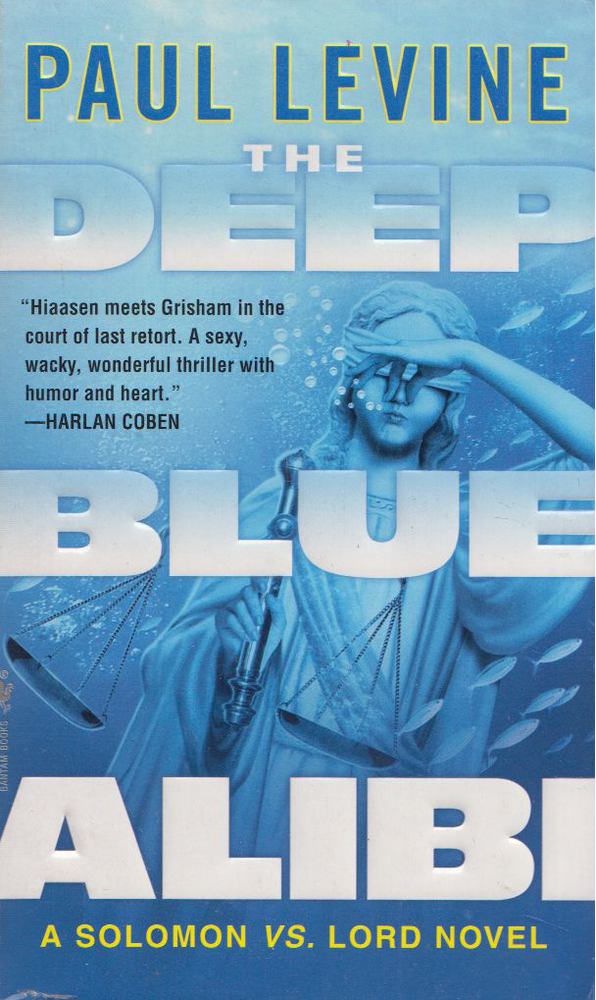 Paul Levine - The Deep Blue Alibi [antikvár]