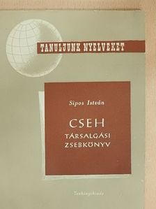 Sipos István - Cseh társalgási zsebkönyv [antikvár]