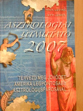 Jeff Jawer - Asztrológiai útmutató 2007 [antikvár]