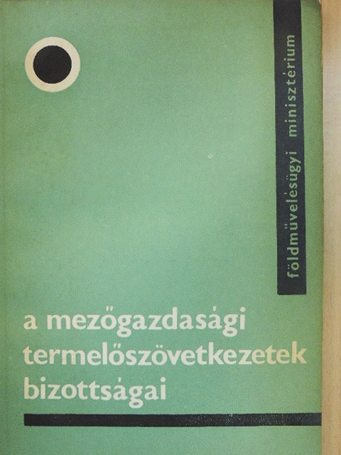 Dr. Némethi László - A mezőgazdasági termelőszövetkezetek bizottságai [antikvár]