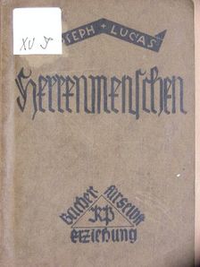 Joseph Lucas - Herrenmenschen (gótbetűs) [antikvár]