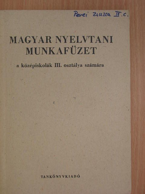 Fajcsek Magda - Magyar nyelvtani munkafüzet III. [antikvár]