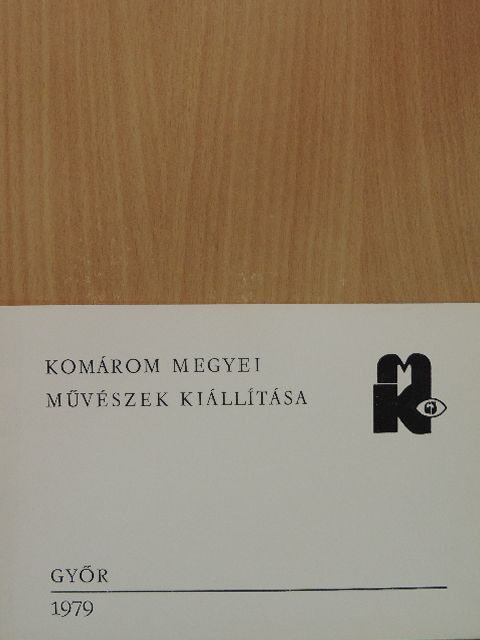 Wehner Tibor - Komárom megyei művészek kiállítása [antikvár]