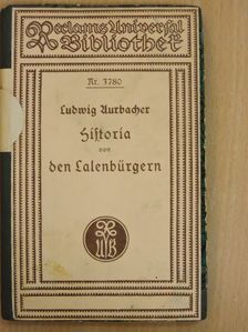 Ludwig Aurbacher - Historia von den Lalenbürgern (gótbetűs) [antikvár]