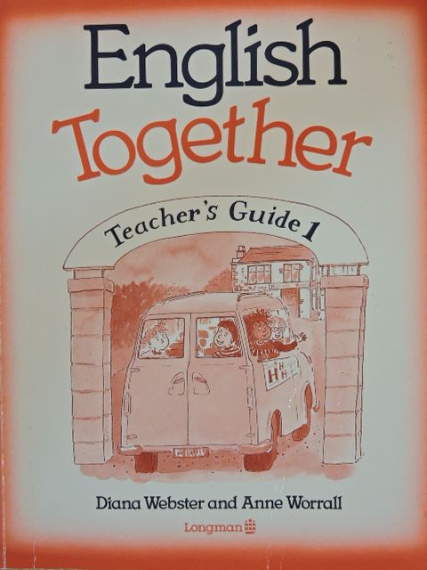 Anne Worrall - English Together - Teacher's Guide 1 [antikvár]