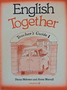 Anne Worrall - English Together - Teacher's Guide 1 [antikvár]