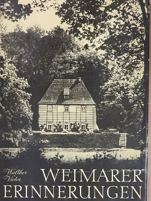 Walther Victor - Weimarer erinnerungen [antikvár]