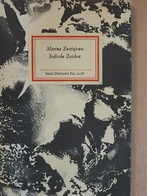 Marina Zwetajewa - Irdische Zeichen [antikvár]