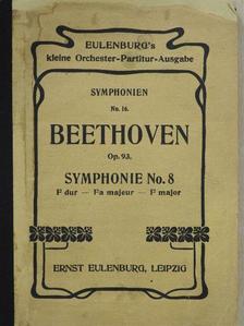 Ludwig van Beethoven - Symphonie No. 8. F dur, Op. 93. [antikvár]