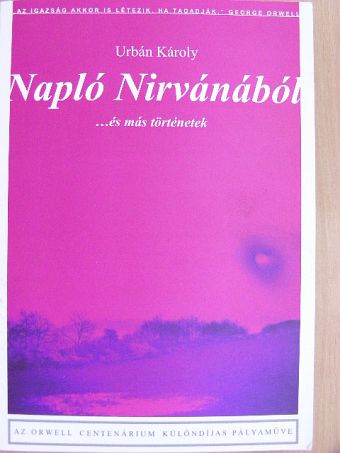 Urbán Károly - Napló Nirvánából [antikvár]