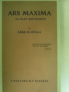 Sára D. Gyula - Ars Maxima [antikvár]