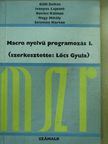 Gálfi Zoltán - Macro nyelvű programozás I. [antikvár]