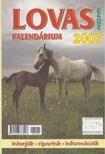 Balog László (főszerk.) - Lovas kalendárium 2007 [antikvár]