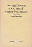 Diószegi András, Lakits Pál - Szöveggyűjtemény a XX. század magyar irodalmából [antikvár]