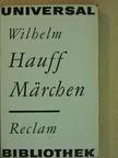 Wilhelm Hauff - Märchen [antikvár]