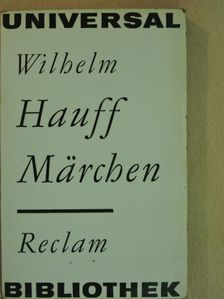 Wilhelm Hauff - Märchen [antikvár]