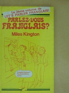 Miles Kington - Parlez-vous Franglais? [antikvár]