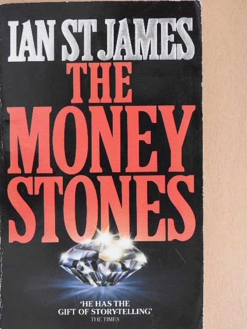 Ian St. James - The Money Stones [antikvár]