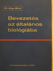 Dr. Nagy Mária - Bevezetés az általános biológiába [antikvár]