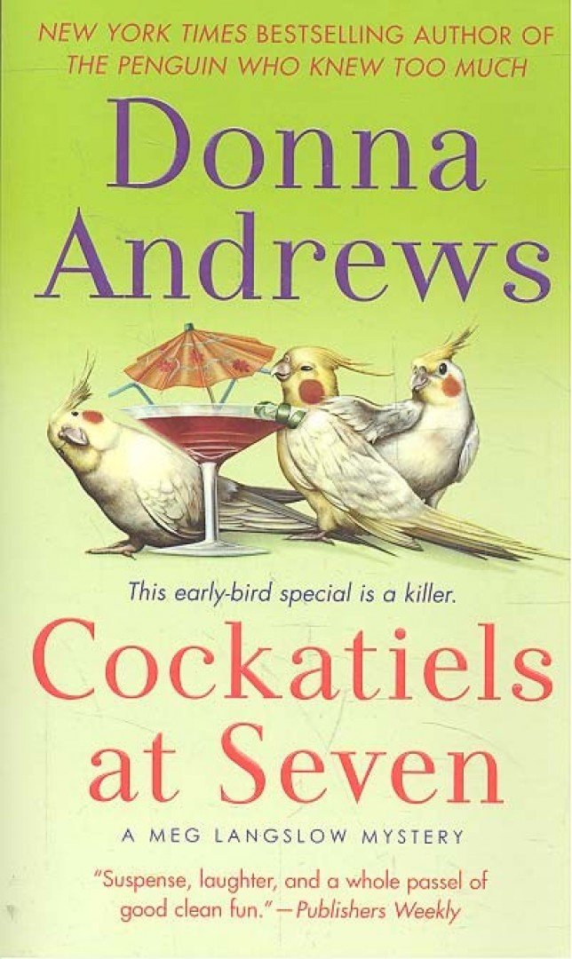 ANDREWS, DONNA - Cockatiels at Seven [antikvár]