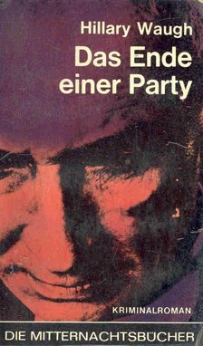 WAUGH, HILLARY - Das Ende einer Party [antikvár]