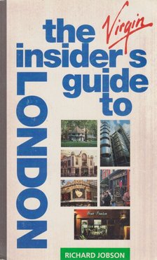 Richard Jobson - The Virgin Insider's Guide to London [antikvár]