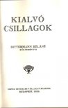 Bittermann Béláné - Kialvó csillagok [antikvár]