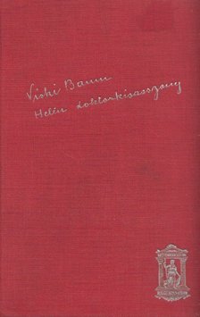 BAUM, VICKI - Helén doktorkisasszony [antikvár]