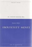Radnóti Miklós, Réz Pál - Erőltetett menet [antikvár]