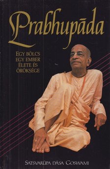 Satsvarúpa Dása Goswami - Prabhupáda [antikvár]