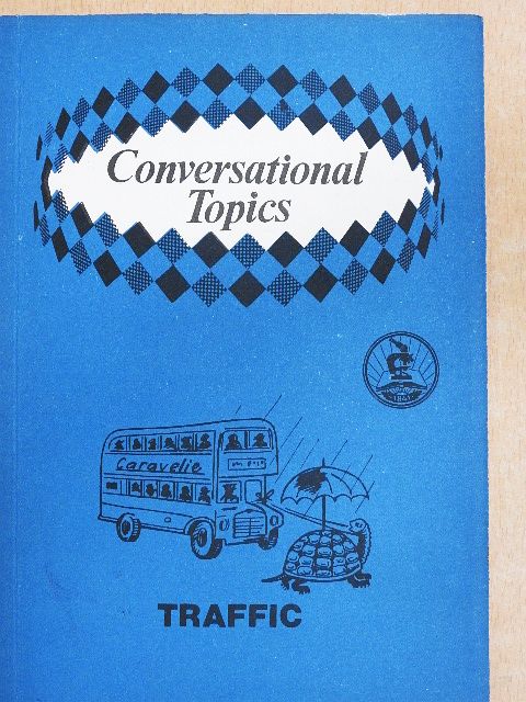 Conversational Topics - Traffic [antikvár]