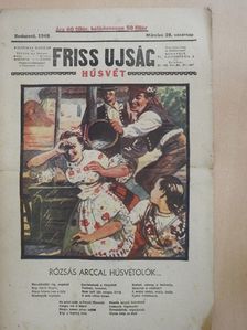 K. Tóth Lenke - Friss Ujság Húsvét 1948. március 28. [antikvár]