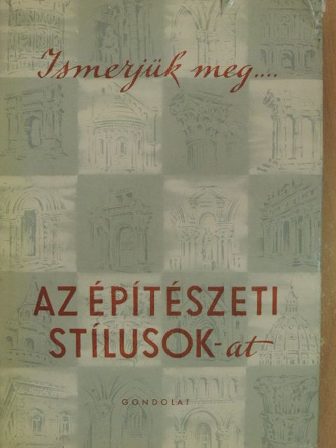 Gerő László - Az építészeti stílusok [antikvár]