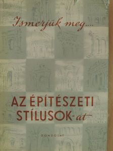 Gerő László - Az építészeti stílusok [antikvár]