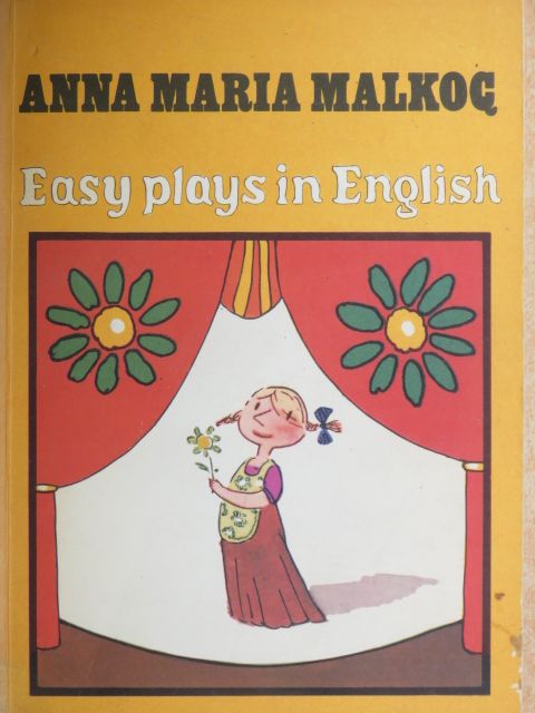 Anna Maria Malkoc - Easy Plays in English [antikvár]
