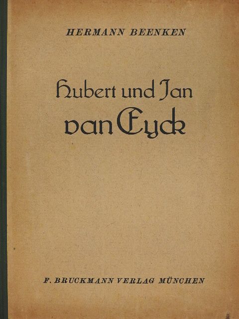 Hermann Beenken - Hubert und Jan van Eyck [antikvár]