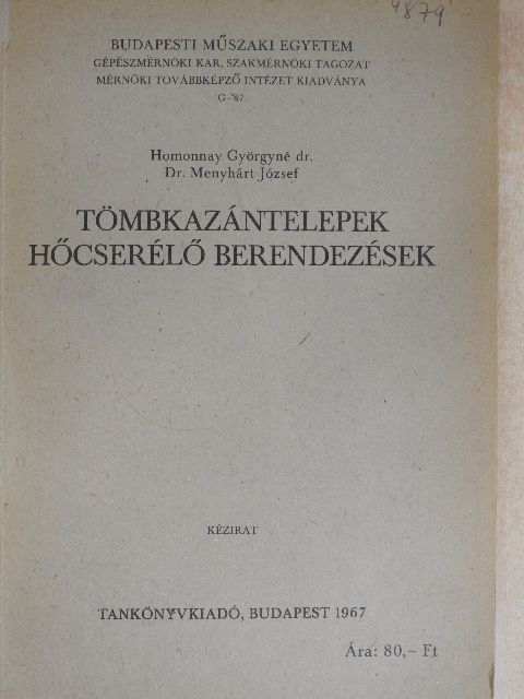 Dr. Homonnay Györgyné - Tömbkazántelepek, hőcserélő berendezések [antikvár]