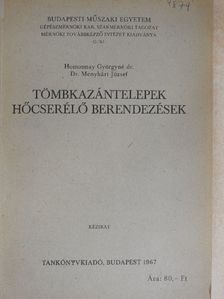 Dr. Homonnay Györgyné - Tömbkazántelepek, hőcserélő berendezések [antikvár]