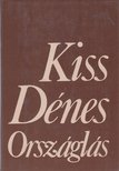 KISS DÉNES - Országlás [antikvár]